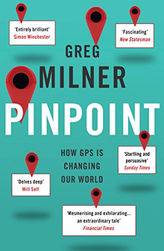 Pinpoint: How GPS is Changing Our World 