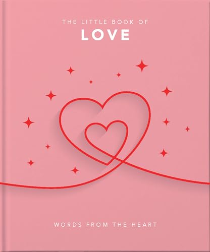 The Little Book of Love: Words from the heart