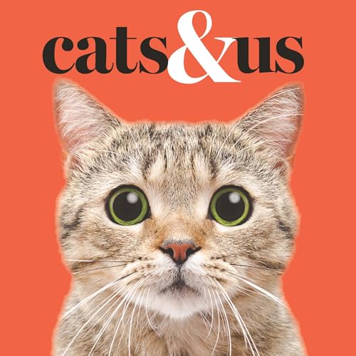 Cats & Us 