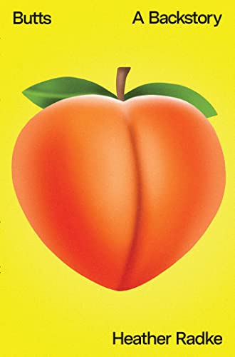 Butts: A Backstory 