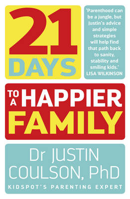 21 Days to a Happier Family