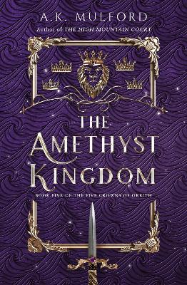 The Amethyst Kingdom (The Five Crowns of Okrith, Book 5)