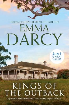 Kings Of The Outback/The Cattle King's Mistress/The Playboy King's 
