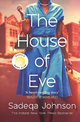 The House of Eve: Totally heartbreaking and unputdownable historical fiction