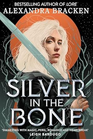 Silver in the Bone: Book 1