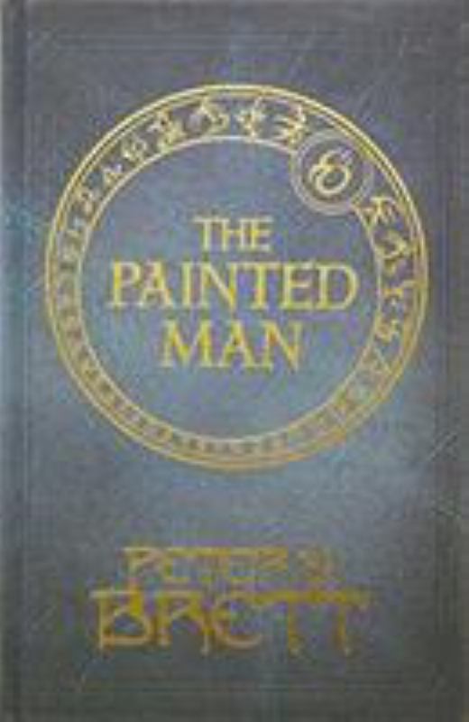 The Painted Man (The Demon Cycle, Book 1)