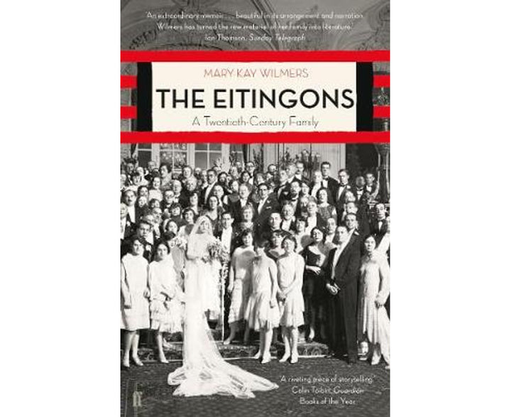 The Eitingons: A Twentieth-Century Family