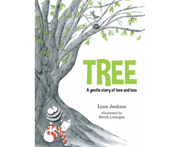 Tree: A Gentle Story of Love and Loss