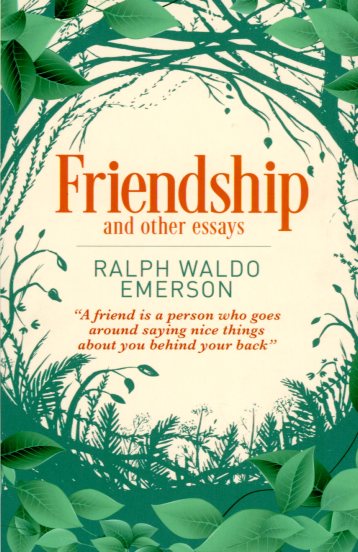 Friendship and Other Essays 