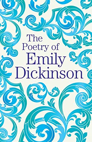 The Poetry of Emily Dickinson 