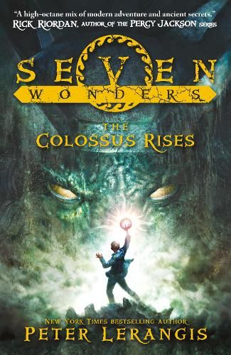 The Colossus Rises (Seven Wonders, Book 1)