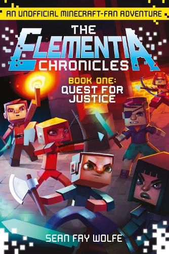 Quest for Justice (The Elementia Chronicles, Book 1)