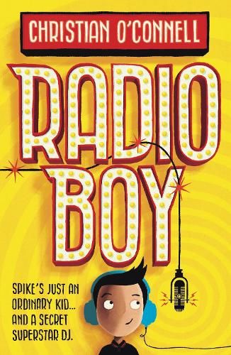 Radio Boy (Radio Boy, Book 1)