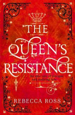 The Queen's Resistance (The Queen's Rising, Book 2)