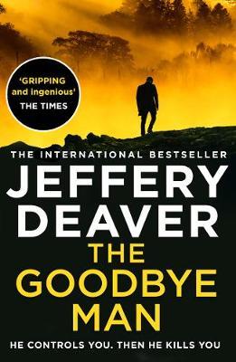 The Goodbye Man (Colter Shaw Thriller, Book 2)