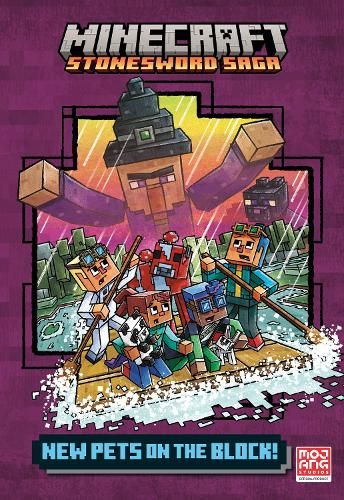 MINECRAFT: NEW PETS ON THE BLOCK (Stonesword Chronicles, Book 3)