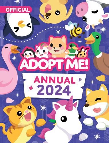 Adopt Me! Annual 2024 (Adopt Me!)