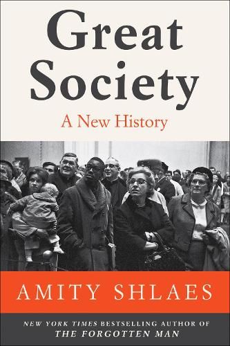 Great Society: A New History