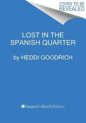 Lost In The Spanish Quarter
