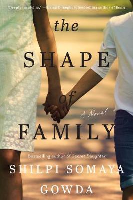 The Shape of Family: A Novel