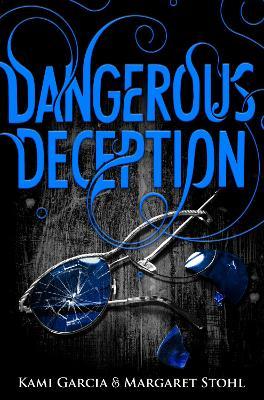 Dangerous Deception: (Dangerous Creatures Book 2)