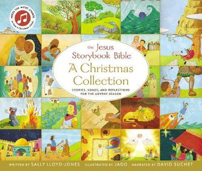 The Jesus Storybook Bible A Christmas Collection: Stories, songs, and reflections for the Advent season