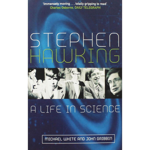 Stephen Hawking: A Life in Science