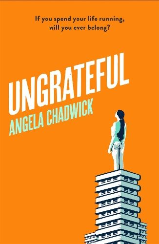 Ungrateful: Utterly gripping and emotional fiction about love, loss and second chances 