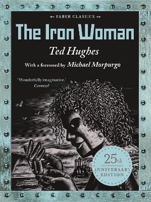 The Iron Woman: 25th Anniversary Edition