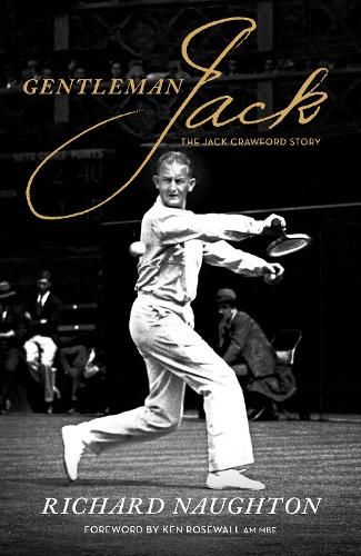 Gentleman Jack: The Jack Crawford Story