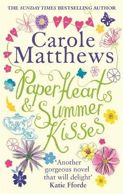 Paper Hearts and Summer Kisses: The loveliest read of the year