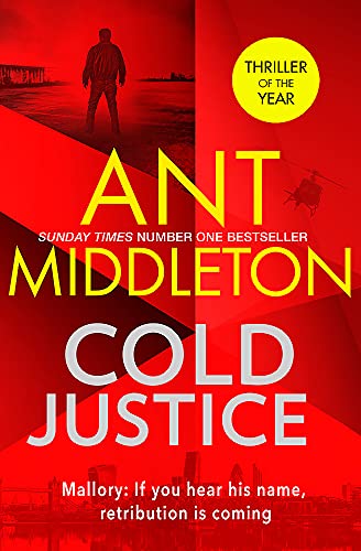 Cold Justice: The Sunday Times bestselling thriller