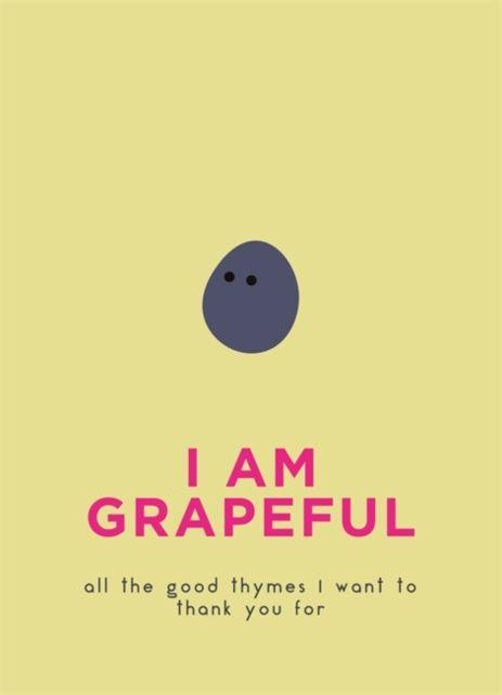 I Am Grapeful: All the good thymes I want to thank you for