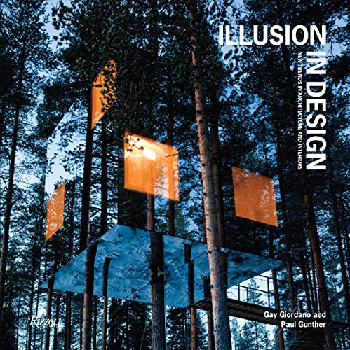 Illusion in Design: New Trends in Architecture and Interiors