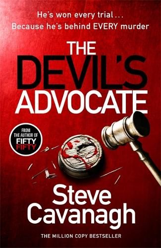 The Devil's Advocate: The follow up to THIRTEEN and FIFTY FIFTY 