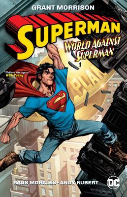 Superman: Action Comics: World Against Superman: DC Essential Edition