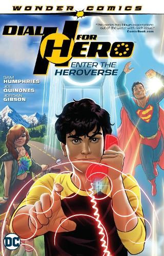 Dial H for Hero Volume. 1