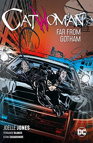 Catwoman Volume 2: Far From Gotham