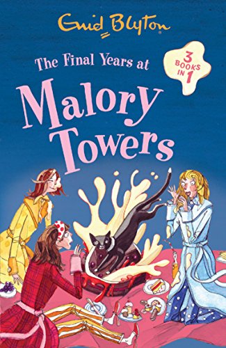 Final Years at Malory Towers