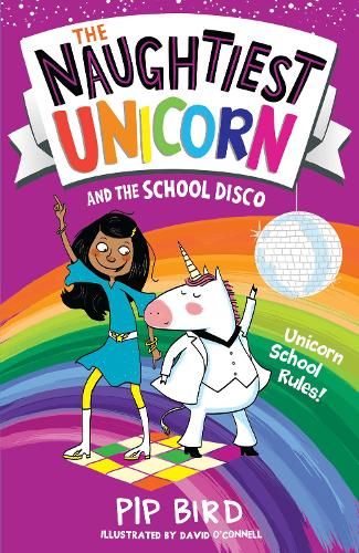 The Naughtiest Unicorn and the School Disco (The Naughtiest Unicorn series)