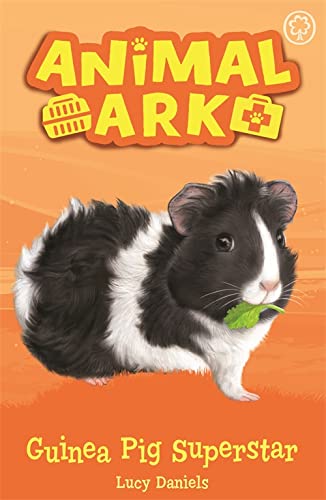 Animal Ark, New 7: Guinea Pig Superstar: Book 7