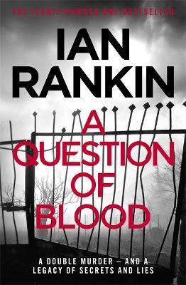A Question of Blood: From the Iconic #1 Bestselling Writer of Channel 4's MURDER ISLAND