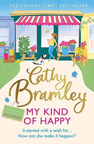 My Kind of Happy: The feel-good, funny novel from the Sunday Times bestseller