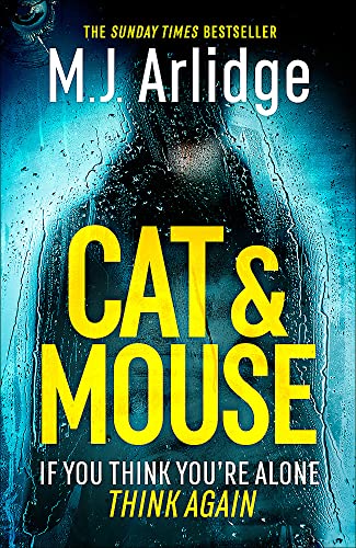Cat And Mouse: The Addictive and Gripping New Crime Thriller of 2023