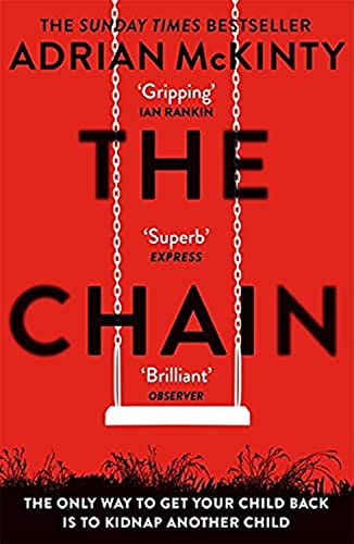The Chain: The Award-Winning Suspense Thriller of the Year