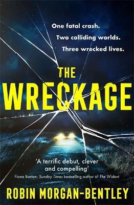The Wreckage: The gripping new thriller that everyone is talking about