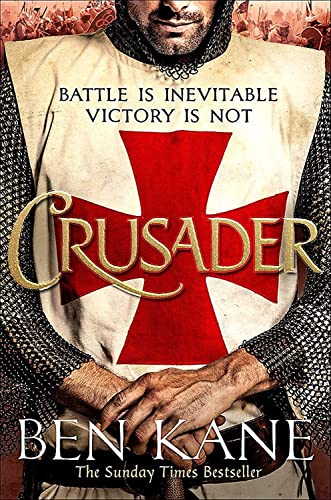 Crusader: The second thrilling instalment in the Lionheart series