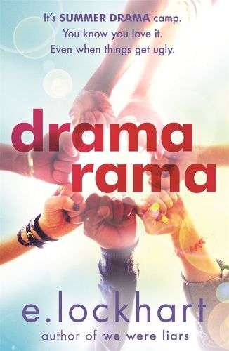 Dramarama: The brilliant summer read from the author of We Were Liars