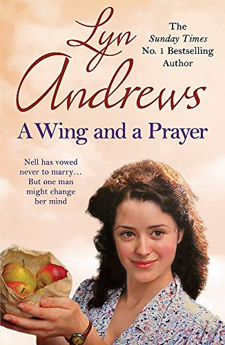 A Wing and a Prayer: A young woman's journey to love and happiness