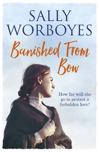 Banished from Bow: A gripping romantic saga full of secrets and intrigue